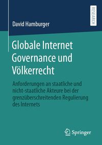 Produktbild: Globale Internet Governance und V&ouml;lkerrecht