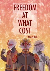 Produktbild: Freedom At What Cost (Fides Aeternam, #1)