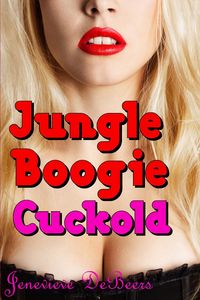 Produktbild: Jungle Boogie Cuckold (Cuckold Fantasy Series)