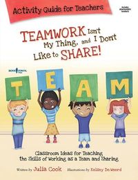 Produktbild: Teamwork Isn't My Thing Activity Guide for Teachers