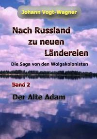 Produktbild: Nach Russland zu neuen L&auml;ndereien. Band 2