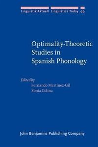 Produktbild: Optimality-Theoretic Studies in Spanish Phonology