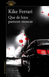 Produktbild: Que de lejos parecen moscas