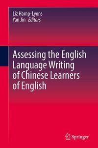 Produktbild: Assessing the English Language Writing of Chinese Learners of English