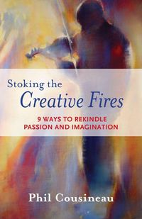 Produktbild: Stoking the Creative Fires