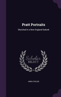 Produktbild: Pratt Portraits: Sketched in a New England Suburb