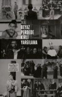 Produktbild: Beyaz Perdede Kirli Yargilama