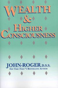 Produktbild: Wealth & Higher Consciousness