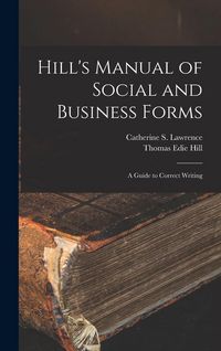 Produktbild: Hill's Manual of Social and Business Forms