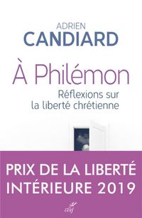 Produktbild: A Phil&eacute;mon : R&eacute;flexions sur la libert&eacute; chr&eacute;tienne