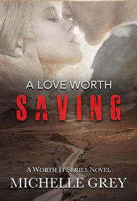 Produktbild: A Love Worth Saving (Romantic Suspense)