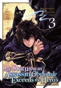 Produktbild: My Status as an Assassin Obviously Exceeds the Hero's (Manga) Vol. 3