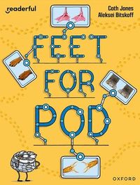 Produktbild: Readerful Independent Library: Oxford Reading Level 9: Feet for Pod