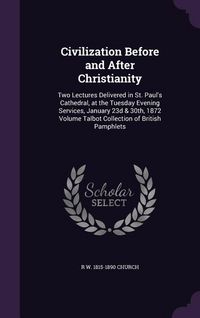 Produktbild: Civilization Before and After Christianity