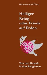 Produktbild: Heiliger Krieg oder Friede auf Erden