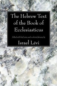 Produktbild: The Hebrew Text of the Book of Ecclesiasticus
