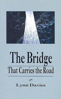 Produktbild: The Bridge That Carries the Road
