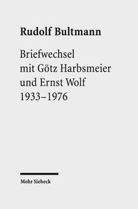 Bild vom Artikel Briefwechsel mit Götz Harbsmeier und Ernst Wolf vom Autor Rudolf Bultmann