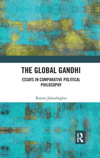 Produktbild: Jahanbegloo, R: Global Gandhi