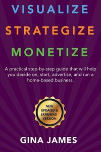 Produktbild: Visualize. Strategize. Monetize.: New Updated and Expanded Version