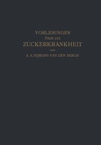 Produktbild: Vorlesungen &uuml;ber die Zuckerkrankheit