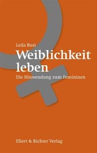 Produktbild: Weiblichkeit leben