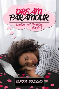 Produktbild: Dream Paramour: Ladies of Erotica Book 1