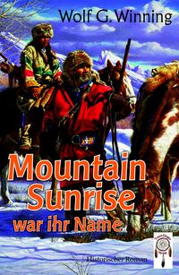 Produktbild: Mountain Sunrise war ihr Name