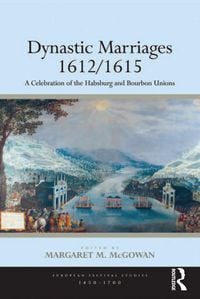 Produktbild: Dynastic Marriages 1612/1615