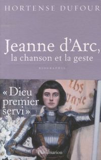 Produktbild: Jeanne d'arc, la chanson et la geste