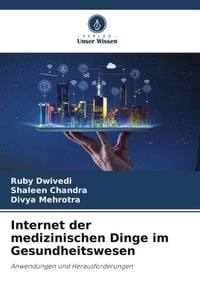 Produktbild: Internet der medizinischen Dinge im Gesundheitswesen