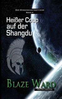 Produktbild: Hei&szlig;er Coup auf der Shangdu