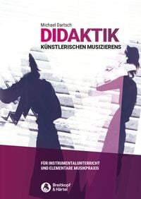 Produktbild: Didaktik k&uuml;nsterischen Musizierens