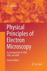 Produktbild: Physical Principles of Electron Microscopy