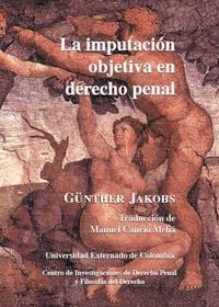 Produktbild: La imputación objetiva en derecho penal