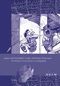 Produktbild: Lesen und Schreiben in den R&ouml;mischen Provinzen