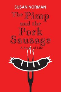 Produktbild: The Pimp and the Pork Sausage