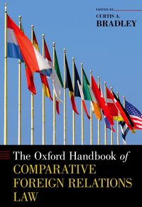 Produktbild: The Oxford Handbook of Comparative Foreign Relations Law