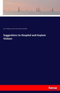 Produktbild: Suggestions to Hospital and Asylum Visitors