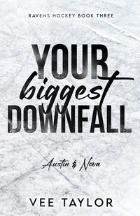 Produktbild: Your Biggest Downfall