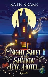 Produktbild: Night Shift At The Shadow Bay Hotel