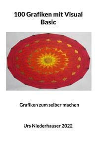 Produktbild: 100 Grafiken mit Visual Basic