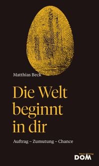Produktbild: Die Welt beginnt in dir