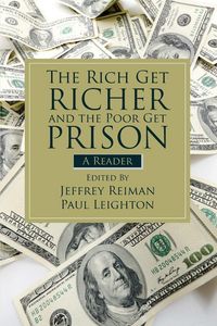 Produktbild: The Rich Get Richer and the Poor Get Prison