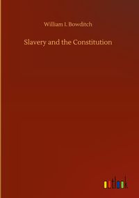 Produktbild: Slavery and the Constitution