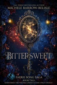 Produktbild: Bittersweet (Faerie Song Saga, #2)