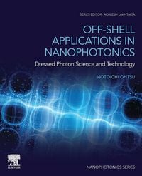Produktbild: Off-Shell Applications in Nanophotonics