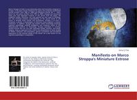 Produktbild: Manifesto on Marco Stroppa's Miniature Estrose