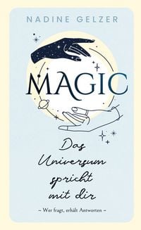 Produktbild: MAGIC - Das Universum spricht mit dir