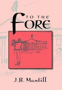 Produktbild: Mantill, J: To the Fore